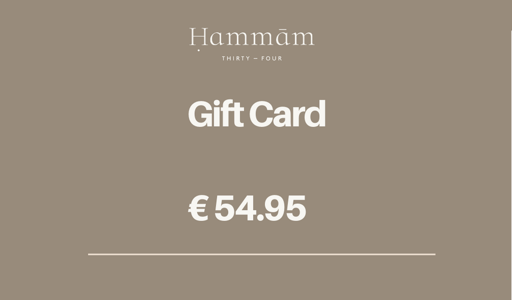 HAMMAM34 € 54.95 GIFT CARD